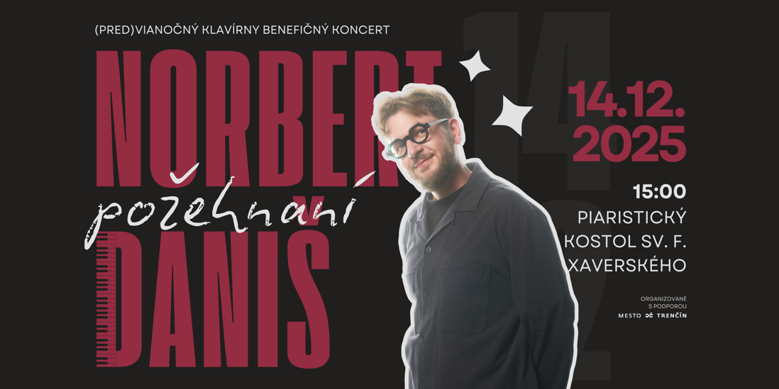 VIANOČNÝ BENEFIČNÝ KONCERT - POŽEHNANÍ