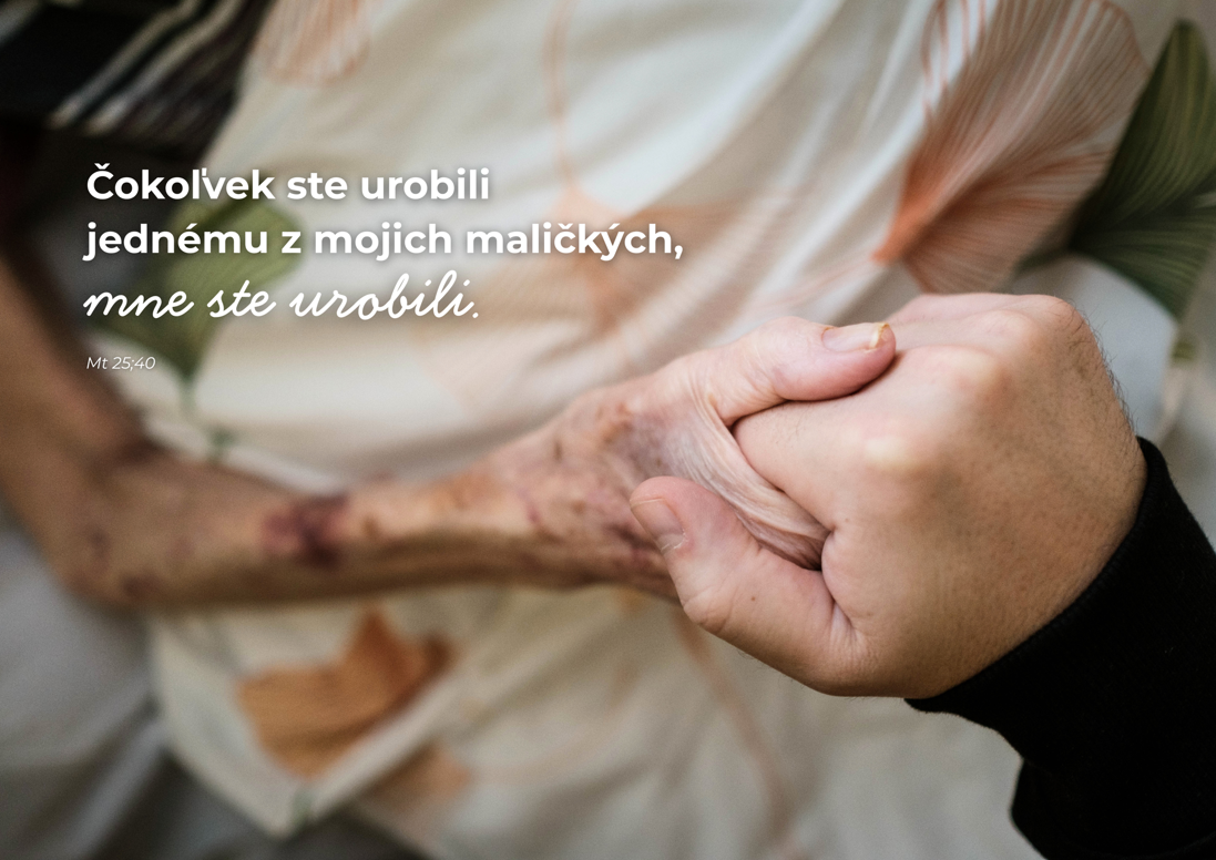 veľkosť Lásky v nenápadných skutoch