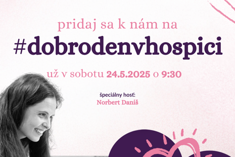 DOBRO DEŇ V HOSPICI