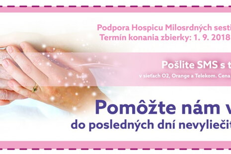 Verejná ZBIERKA na podporu HOSPICU (1.9.2018 - 30.6.2019)